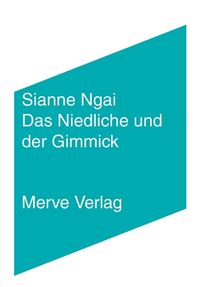 Bild vom Artikel Das Niedliche und der Gimmick vom Autor Sianne Ngai