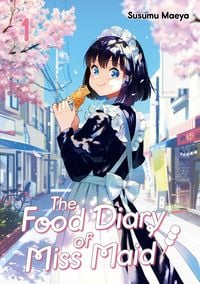 Produktbild: The Food Diary of Miss Maid, Band 01