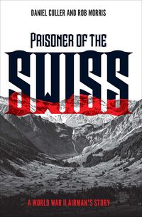 Produktbild: Prisoner of the Swiss