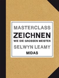 Bild vom Artikel Masterclass  Zeichnen vom Autor Selwyn Leamy
