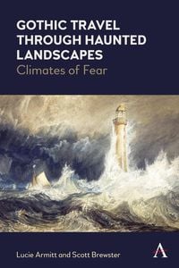 Produktbild: Gothic Travel through Haunted Landscapes