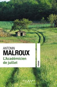 Produktbild: L'Acad&eacute;micien de juillet