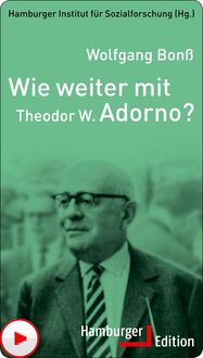 Produktbild: Wie weiter mit Theodor W. Adorno?