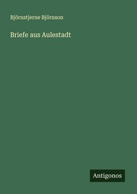Produktbild: Briefe aus Aulestadt