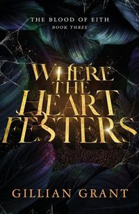 Produktbild: Where the Heart Festers
