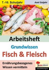 Produktbild: Arbeitsheft Grundwissen Fisch und Fleisch