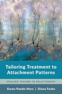 Produktbild: Tailoring Treatment to Attachment Patterns