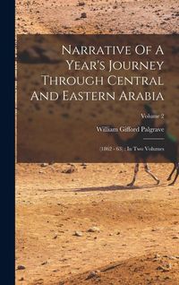 Produktbild: Narrative Of A Year's Journey Through Central And Eastern Arabia