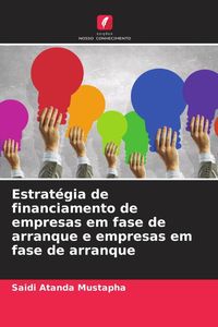 Produktbild: Estrat&eacute;gia de financiamento de empresas em fase de arranque e empresas em fase de arranque