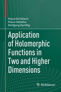 Produktbild: Application of Holomorphic Functions in Two and Higher Dimensions