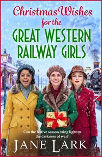 Produktbild: Christmas Wishes for the Great Western Railway Girls