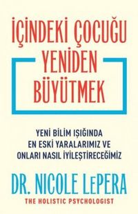 Produktbild: Icindeki Cocugu Yeniden B&uuml;y&uuml;tmek