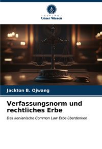 Produktbild: Verfassungsnorm und rechtliches Erbe