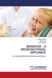 Produktbild: Bionator - a Myofunctional Appliance