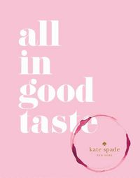 Produktbild: kate spade new york: all in good taste