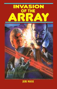 Produktbild: Invasion of the Array (Peabody High Mysteries, #3)