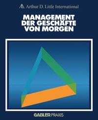 Produktbild: Management der Gesch&auml;fte von morgen