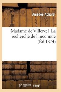 Produktbild: Madame de Villerxel La Recherche de l'Inconnue