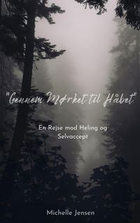 Produktbild: Gennem M&oslash;rket til H&aring;bet