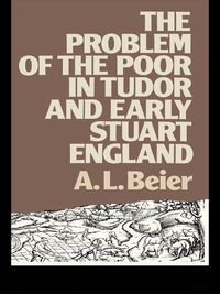 Produktbild: The Problem of the Poor in Tudor and Early Stuart England