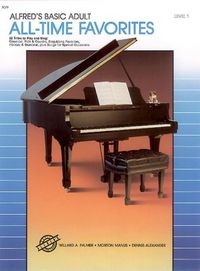 Produktbild: Alfred's Basic Adult Piano Course: All-Time Favorites Book 1