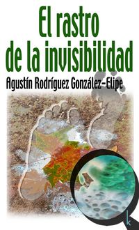 Produktbild: El rastro de la invisibilidad