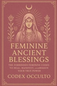 Produktbild: Feminine Ancient Blessings