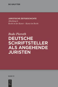 Bild vom Artikel Deutsche Schriftsteller als angehende Juristen vom Autor Bodo Pieroth
