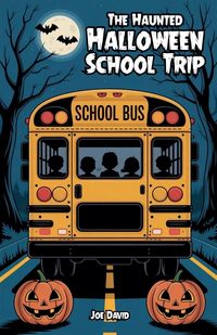 Produktbild: The Haunted Halloween School Trip