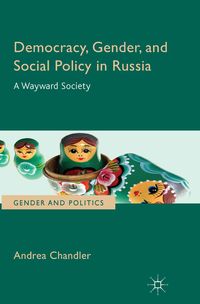 Produktbild: Democracy, Gender, and Social Policy in Russia