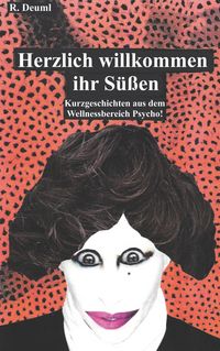 Produktbild: Herzlich willkommen ihr S&uuml;&szlig;en