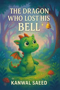 Produktbild: The Dragon Who Lost His Bell