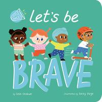 Produktbild: Let's Be Brave