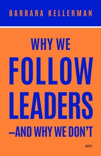 Produktbild: Why We Follow Leaders--And Why We Don't