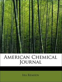 Produktbild: Remsen, I: American Chemical Journal