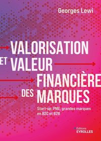 Produktbild: Valorisation et valeur financi&egrave;re des marques