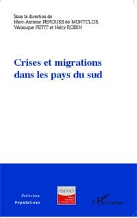 Bild vom Artikel Crises et migrations dans les pays du sud vom Autor Marc-Antoine Perouse de Montclos