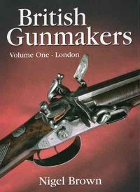 Produktbild: Brown, N: British Gunmakers