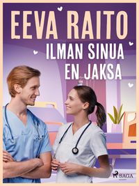 Produktbild: Ilman sinua en jaksa