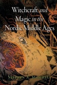 Produktbild: Witchcraft and Magic in the Nordic Middle Ages