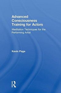 Produktbild: Page, K: Advanced Consciousness Training for Actors