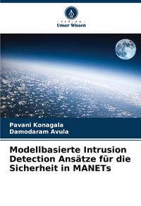 Produktbild: Modellbasierte Intrusion Detection Ans&auml;tze f&uuml;r die Sicherheit in MANETs