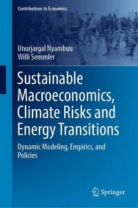 Produktbild: Sustainable Macroeconomics, Climate Risks and Energy Transitions