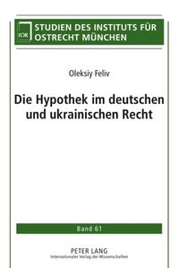 Produktbild: Die Hypothek im deutschen und ukrainischen Recht