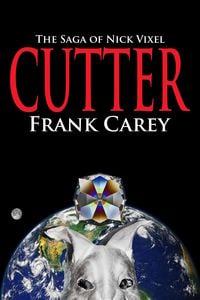 Produktbild: Cutter: The Saga of Nick Vixel