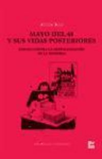 Produktbild: Ross, K: Mayo del 68 y sus vidas posteriores : ensayo contra