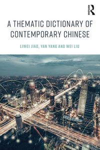 Produktbild: A Thematic Dictionary of Contemporary Chinese