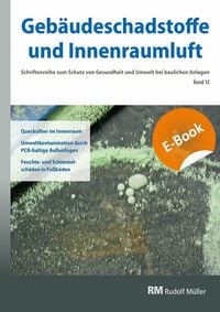 Produktbild: Geb&auml;udeschadstoffe und Innenraumluft, Band 12: Quecksilber im Innenraum - E-Book (PDF)