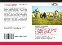 Produktbild: Estrategias De Manejo Y Alimentaci&oacute;n En El Ganado Bovino