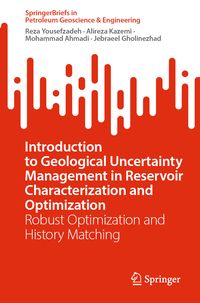 Produktbild: Introduction to Geological Uncertainty Management in Reservoir Characterization and Optimization